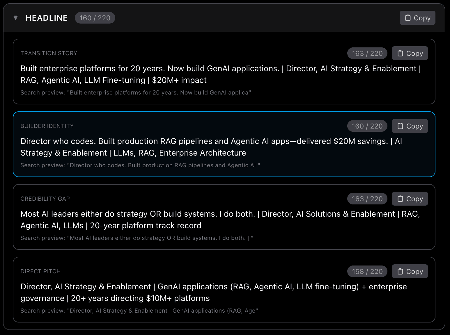 Generated LinkedIn headline with four labelled variants — Transition Story, Builder Identity, Credibility Gap, and Direct Pitch — each with a character count.
