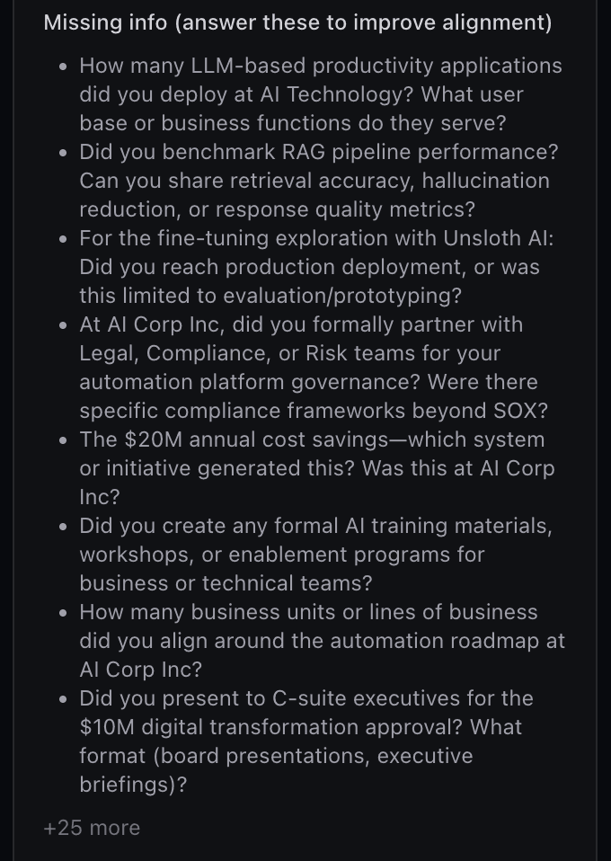 The product's 'Missing info' panel — a list of specific clarifying questions about the candidate's real experience, surfaced to close gaps before the resume is tailored.